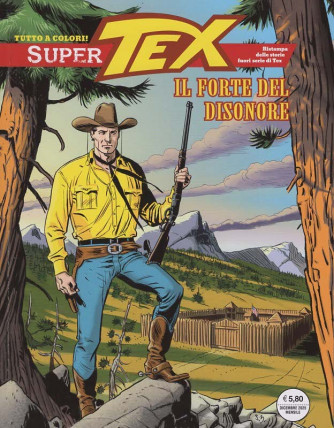 Super Tex - Il forte del disonore - Uscita n.50 - 4 Dicembre 2025 - Mensile