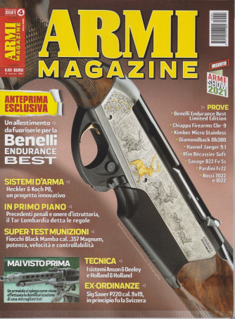 Armi magazine - n. 4 - aprile 2021 - mensile