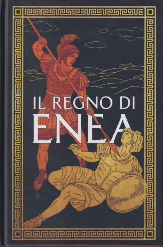 Collana Mitologia (2024) - Il regno di Enea- n. 36 - 3/10/2024 - settimanale - copertina rigida - 117 pagine