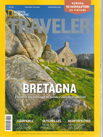 National Geographic  - Traveler - Bretagna. Finistere, tra paesaggi da favola e antiche tradizioni - n. 14  - trimestrale   primavera 2022