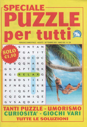Speciale Puzzle per Tutti - Uscita n.129 - 11 Luglio 2025 - Bimestrale