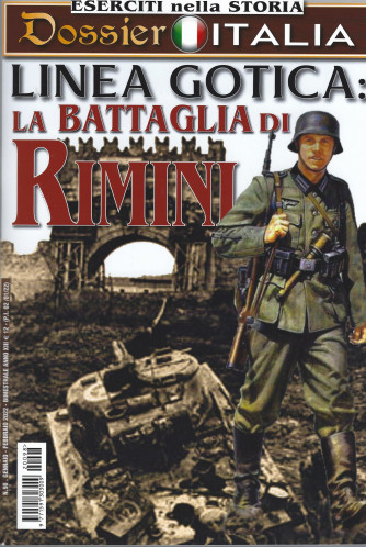 Eserciti nella storia - n. 98 - Linea gotica: la battaglia di Rimini -  gennaio - febbraio 2022 - bimestrale