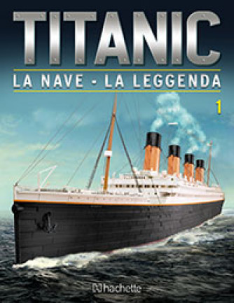 Costruisci il Titanic - Prima uscita