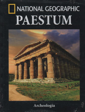 National Geographic -Paestum- n. 41 -Archeologia -  settimanale - 8/12/2023 - copertina rigida