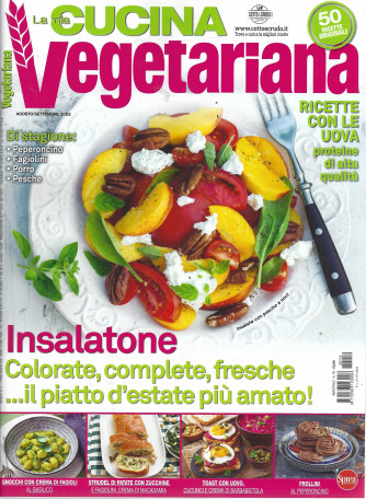 La mia cucina vegetariana - n. 114 - bimestrale -agosto - settembre 2022