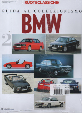Ruoteclassiche - Guida al collezionismo BMW + Porsche  - n. 137 - mensile  - 2 riviste