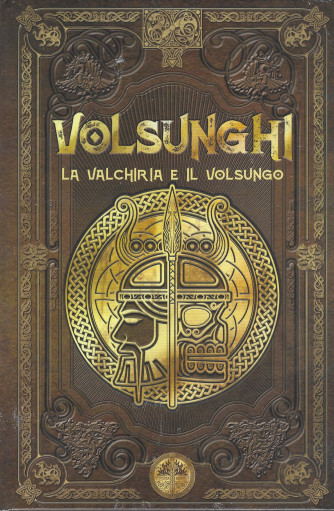 Mitologia Nordica -Volsunghi la valchiria e il volsungo  n.63  - settimanale -10/12/2021- copertina rigida