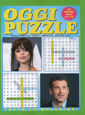 Oggi puzzle - n. 287 - bimestrale -gennaio - febbraio 2024 - 68 pagine