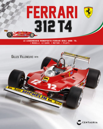 Costruisci Ferrari 312 T4 - Uscita n.83 - 18 Settembre 2025 - Settimanale