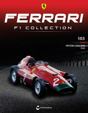 Ferrari F1 Collection - Ferrari D50 - 1956 - Peter Collins - Uscita n. 103 -11/07/2024