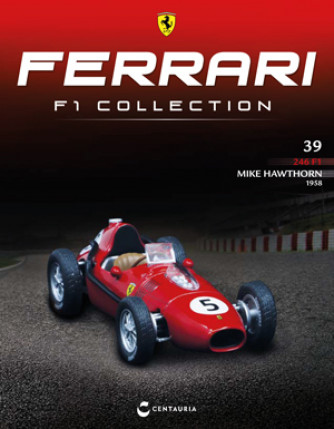 Ferrari F1 Collection - Ferrari 246 F1 - 1958 - Mike Hawtorn - Nº39 del 06/04/2023 - Periodicità: Quindicinale - Editore: Centauria