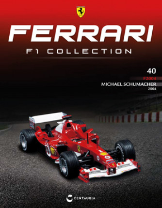 Ferrari F1 Collection - Ferrari F2004 - 2004 - Michael Schumacher - Nº40 del 13/04/2023 - Periodicità: Quindicinale - Editore: Centauria