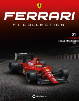 Ferrari F1 Collection - Ferrari F1-89 - 1989 - Nigel Mansell - Nº51 del 29/06/2023 - Periodicità: Quindicinale - Editore: Centauria