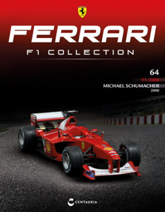 Ferrari F1 Collection - Ferrari F1 2000 - 2000 - Michael Schumacher - Nº64 del 29/09/2023 - Periodicità: Quindicinale - Editore: Centauria