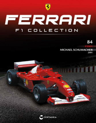 Ferrari F1 Collection - Ferrari F2001 - 2001 - Michael Schumacher - Nº84 - 15/02/2024