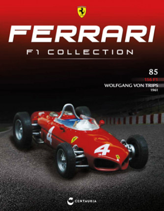 Ferrari F1 Collection - Ferrari 156 F1 - 1961 - Wolfgang von Trips - Nº85 - 28/02/2024
