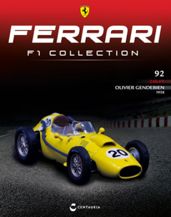 Ferrari F1 Collection - Ferrari 246 F1- 1958 - Olivier Gendebien - Uscita n. 92 - 16/04/2024