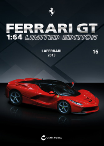 Ferrari GT 1:64 Limited Edition - LAFERRARI - 2013 - Uscita n. 16 - 24/06/2024