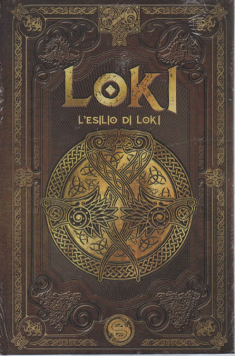 Mitologia Nordica -Loki - L'esilio di Loki -   n.  -17 - settimanale - 20/5/2023 - copertina rigida