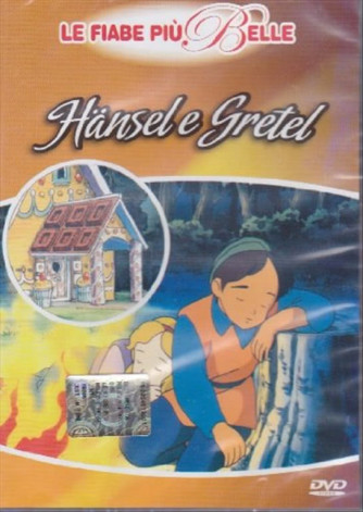 Le fiabe Più belle - Hansel e Gretel (DVD)