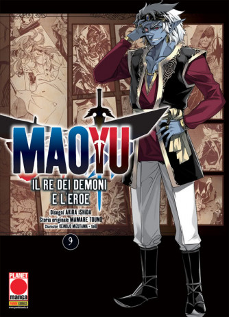 Manga: MAOYU IL RE DEI DEMONI E L'EROE 9 - MANGA ICON 9 - Planet Manga