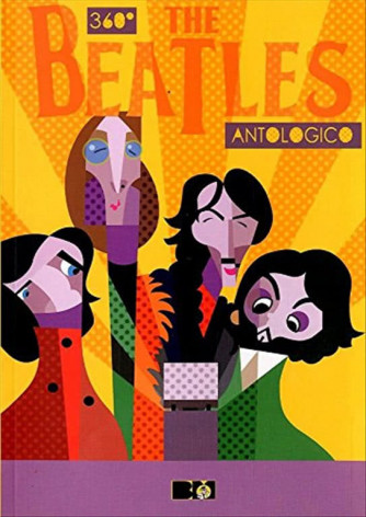 Fumetto: THE BEATLES 360 GRADI ANTOLOGICO - Editore: BOOKMAKER