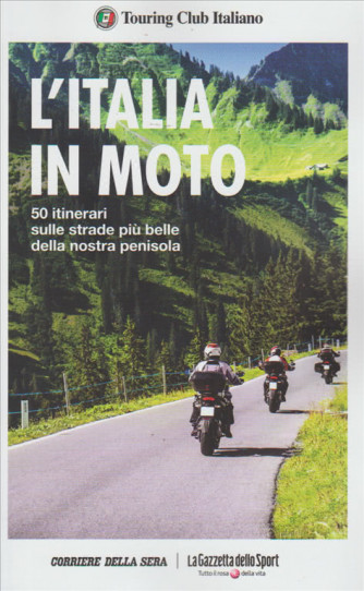L'ITALIA IN MOTO.  TOURING CLUB ITALIANO.  N. 1