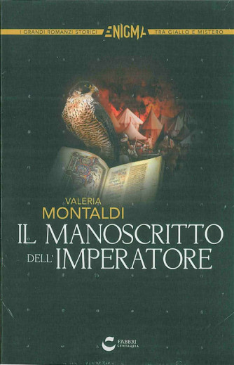Libro Il manoscritto dell'Imperatore di Valeria Montaldi 