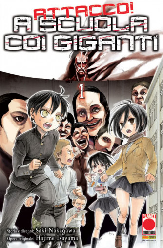 Manga: ATTACCO! A SCUOLA CON I GIGANTI 1 - MANGA HERO 11 - Planet manga