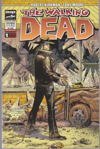 The Walking DEAD n.1 by Saldapress di Robert Kirkman e Tony MOORE