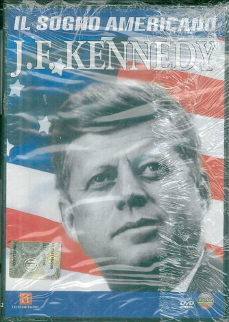 DVD  J.F. KENNEDY:  IL SOGNO AMERICANO by history channel