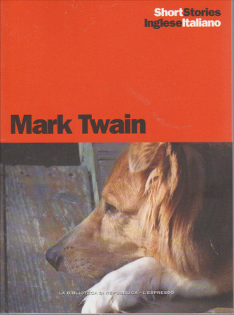 MARK TWAIN. SHORTSTORIES INGLESE ITALIANO N. 3