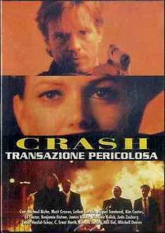 CRASH - TRANSAZIONE PERICOLOSA - Michael Biehn,matt Craven (DVD)