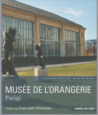 Musée de L'Orangerie di Parigi VISITA c/PHIL.DAVERIO. I MUSEI DEL MONDO
