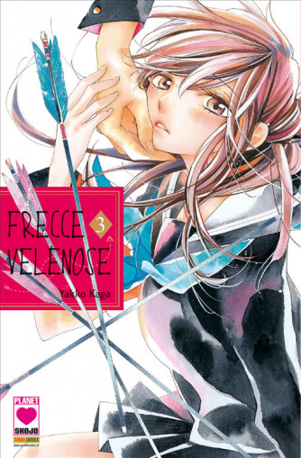 Manga: FRECCE VELENOSE 3 - MILLE EMOZIONI 123 - Planet Manga