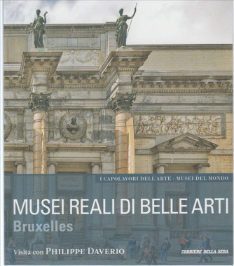 Musei reali di belle arti - Bruxelles - VISITA c/PHIL.DAVERIO. I MUSEI DEL MONDO