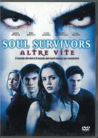 Soul survivors - Altre vite - Luke Wilson, Melissa Sagemiller, Casey Affleck (DVD)