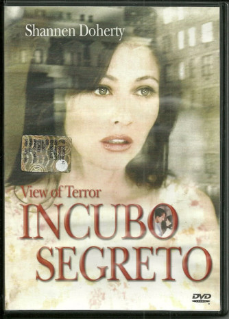 Incubo Segreto - View of terror - Shannen Doherty (DVD)