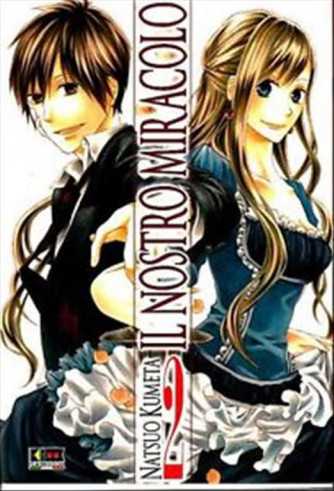 Manga: IL NOSTRO MIRACOLO Vol. 2 -  FLASH BOOK edizioni