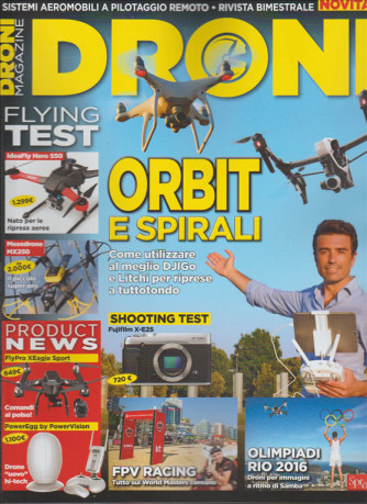 Droni Magazine - Bimestrale n. 9 Ottobre/Novembre 2016