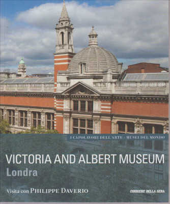 VICTORIA AND ALBERT MUSEUM. LONDRA. VISITA CON PHILIPPE DAVERIO. N. 28. 
