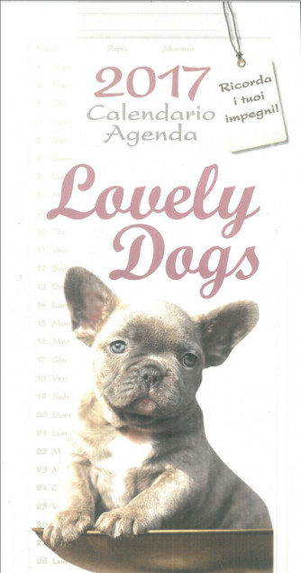 Calendario Agenda 2017 Lovely Dogs - cm. 22 x 48 con spirale