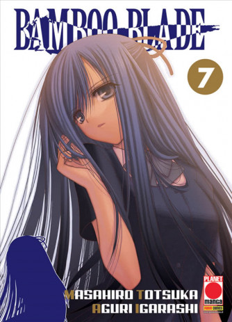 Manga: BAMBOO BLADE 7 - CAPOLAVORI MANGA 127 - Planet Manga