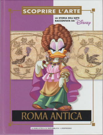 Scoprire L'arte vol. 4 Roma antica - by biblioteca Repubblica/l'Espresso