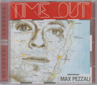TIME OUT. MAX PEZZALI.