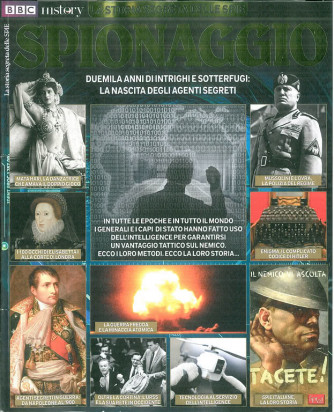 Bbc History Speciale SPIONAGGIO "la storia segreta delle spie by Sprea editore