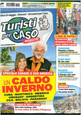 Turisti per Caso Magazine - mensile n. 92 Febbraio 2016