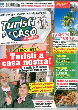 Turisti per Caso Magazine - mensile n. 88 Ottobre 2015