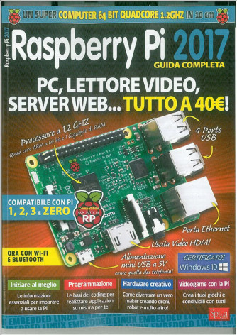 Raspberry Pi 2017 guida completa - by Sprea editore 