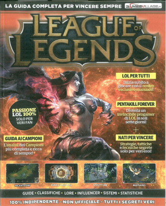 Guida completa League of Legends per vincere sempre by Games village